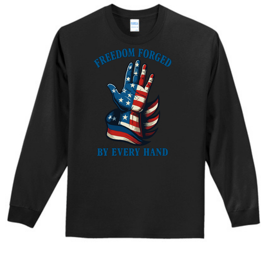 Freedom Forged Long Sleeve Tee