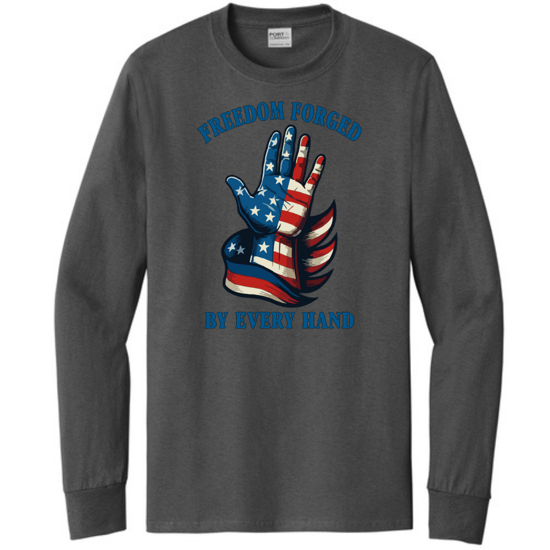 Freedom Forged Long Sleeve Tee