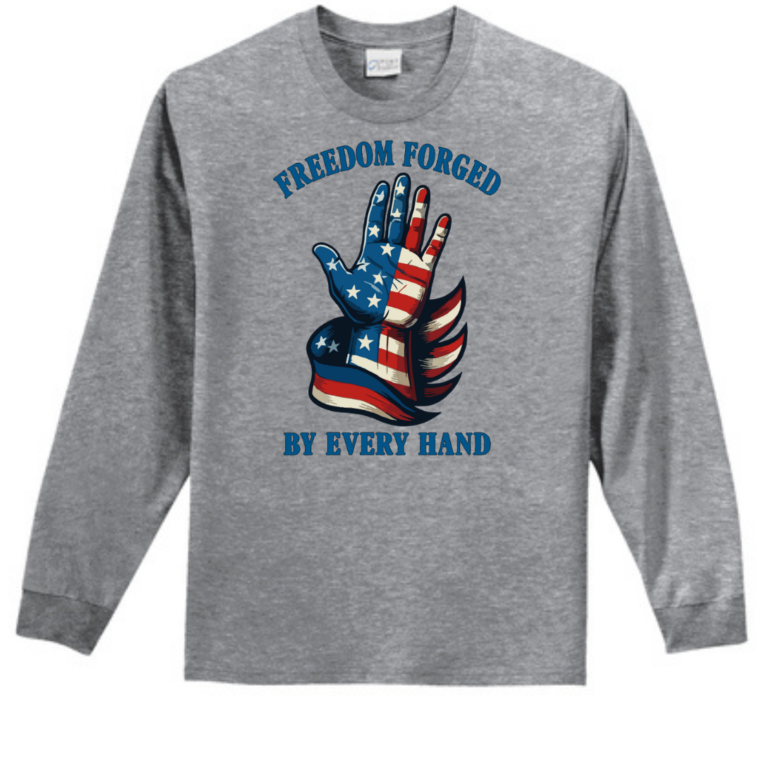 Freedom Forged Long Sleeve Tee